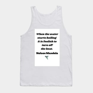 Nelson Mandela Inspirational Quote Tank Top